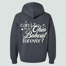 Load image into Gallery viewer, Ohio Bobcat Forever - Asphalt Hoods
