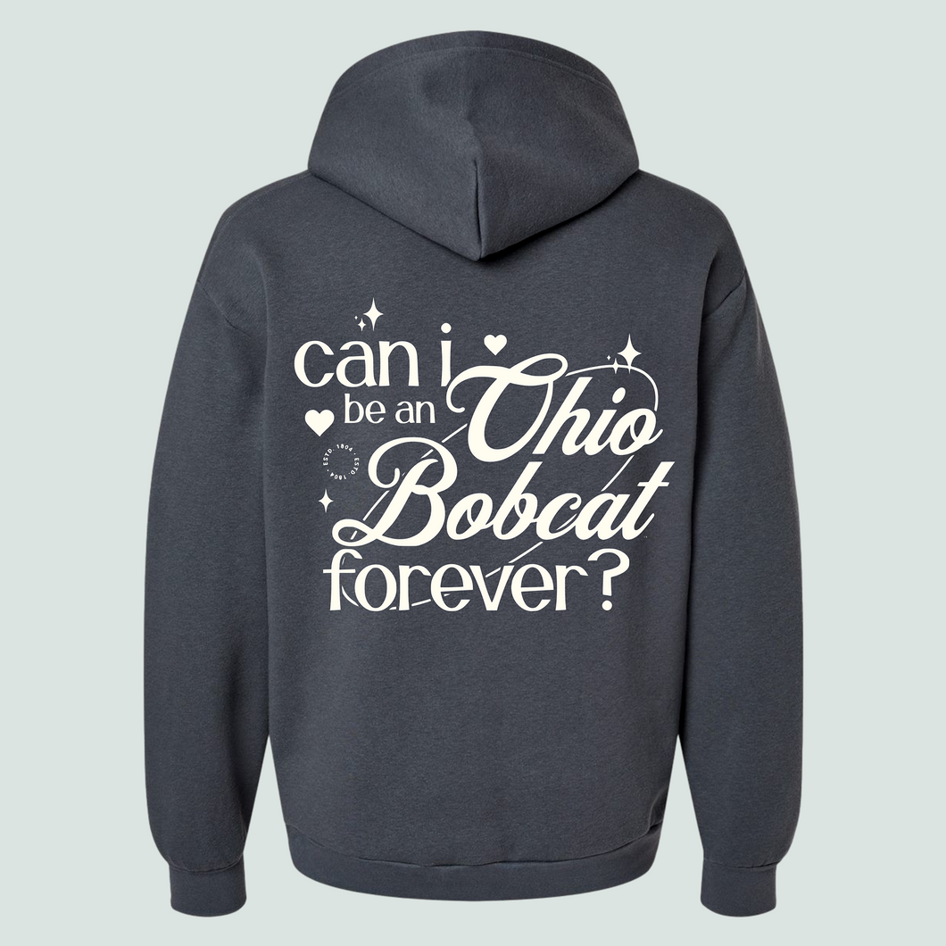 Ohio Bobcat Forever - Asphalt Hoods